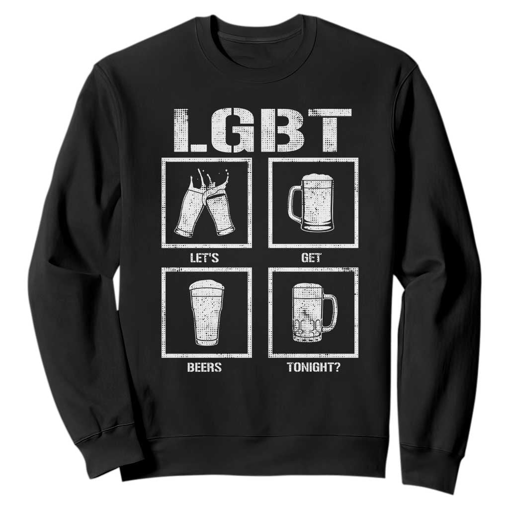 LGBT Let's Get Beers Tonight Sweatshirt Funny Beer Drinking TS12 Black Print Your Wear
