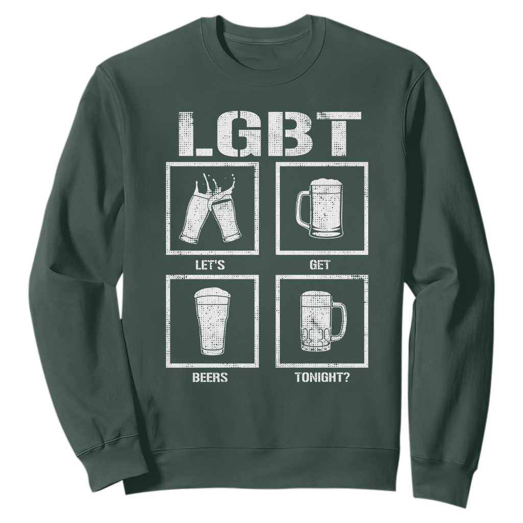 LGBT Let's Get Beers Tonight Sweatshirt Funny Beer Drinking TS12 Dark Forest Green Print Your Wear