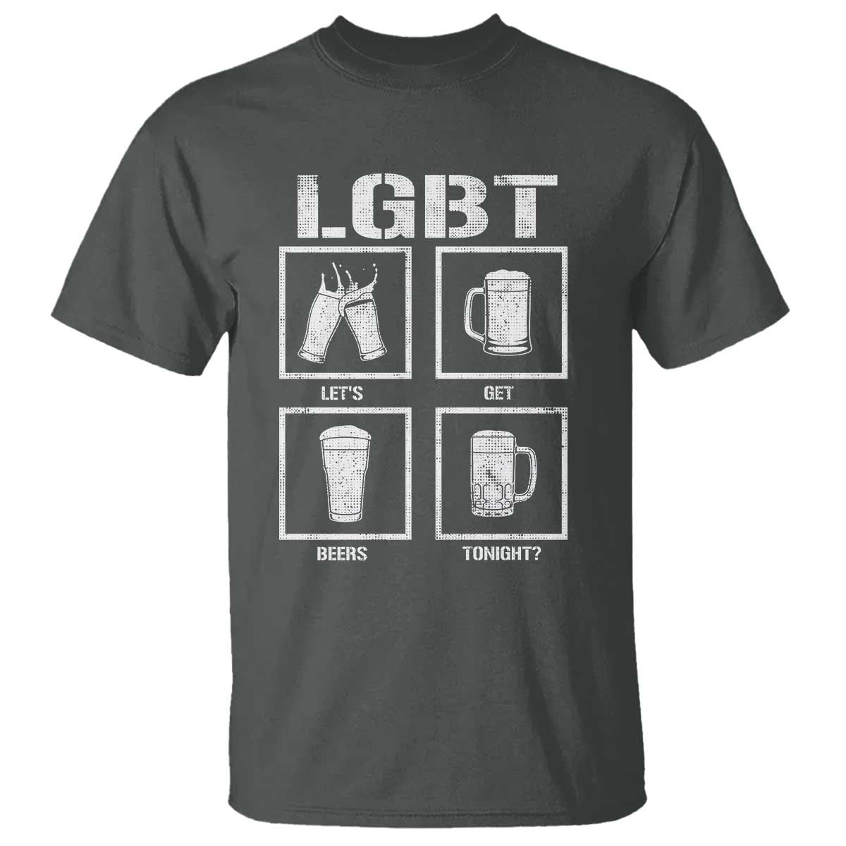 LGBT Let's Get Beers Tonight T Shirt Funny Beer Drinking TS12 Dark Heather Print Your Wear