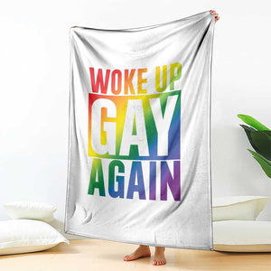 Funny LGBTQ Pride Month Throw Blanket Woke Up Gay Again TS12 Print Your Wear