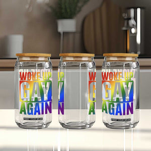 Funny LGBTQ Pride Month Glass Can Woke Up Gay Again TS12 Print Your Wear
