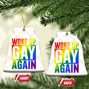 Funny LGBTQ Pride Month Ceramic Ornament Woke Up Gay Again TS12 Print Your Wear