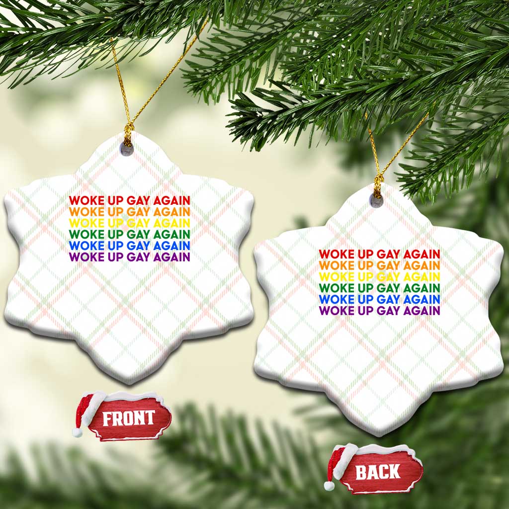 Woke Up Gay Again Ceramic Ornament Funny LGBTQ Rainbow Typography TS12 Print Your Wear