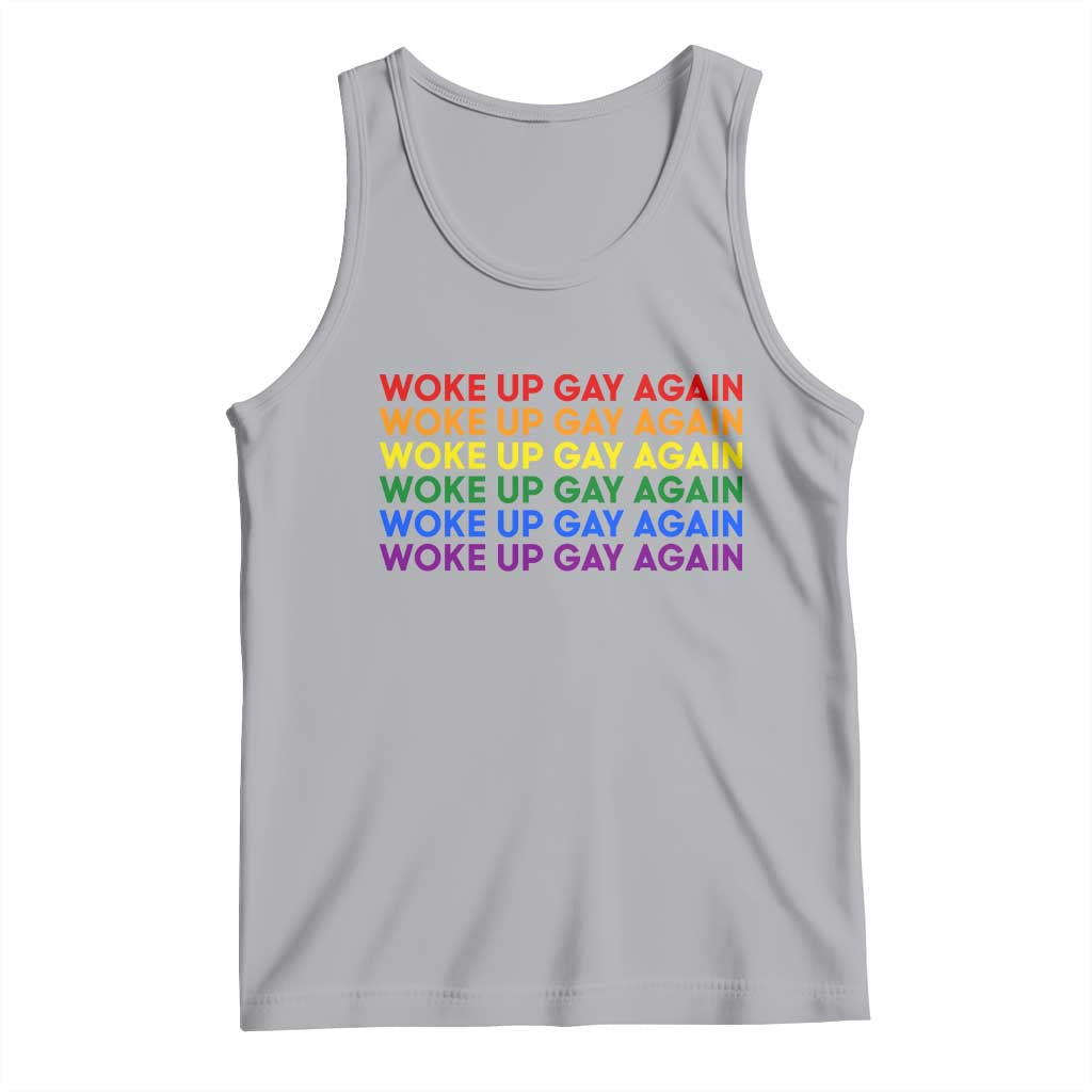 Woke Up Gay Again Tank Top Funny LGBTQ Rainbow Typography TS12 Athletic Heather Print Your Wear