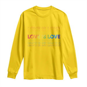 Love Is Love Rainbow Typography Long Sleeve Shirt LGBTQ Support Gift TS12 Daisy Print Your Wear