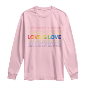 Love Is Love Rainbow Typography Long Sleeve Shirt LGBTQ Support Gift TS12 Light Pink Print Your Wear