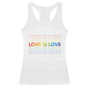 Love Is Love Rainbow Typography Racerback Tank Top LGBTQ Support Gift TS12 White Print Your Wear