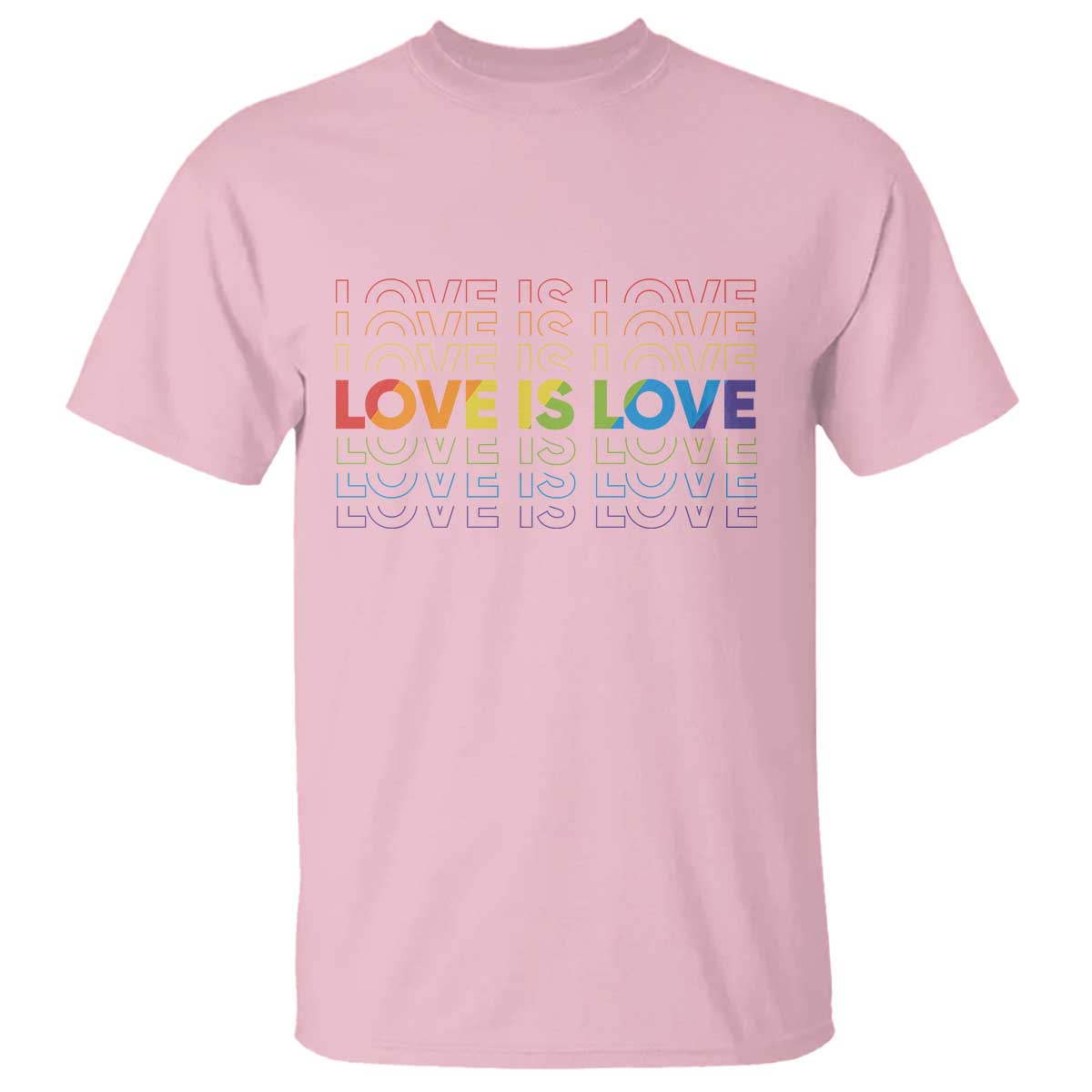 Love Is Love Rainbow Typography T Shirt LGBTQ Support Gift TS12 Light Pink Print Your Wear