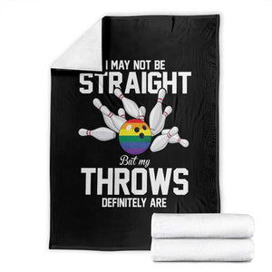 Funny LGBTQ Bowling Throw Blanket I May Not Be Straight But My Throws Are TS12 Black Print Your Wear