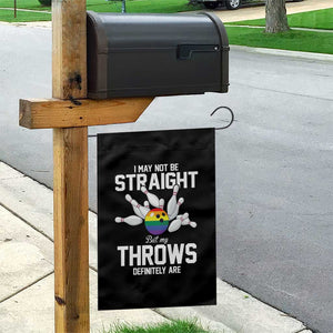 Funny LGBTQ Bowling Garden Flag I May Not Be Straight But My Throws Are TS12 Print Your Wear