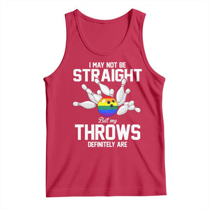 Funny LGBTQ Bowling Tank Top I May Not Be Straight But My Throws Are TS12 Red Print Your Wear