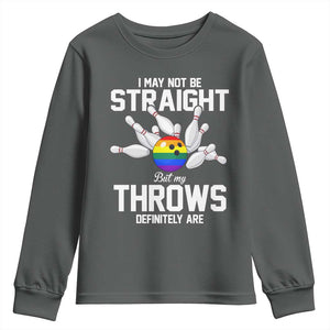 Funny LGBTQ Bowling Youth Sweatshirt I May Not Be Straight But My Throws Are TS12 Dark Heather Print Your Wear