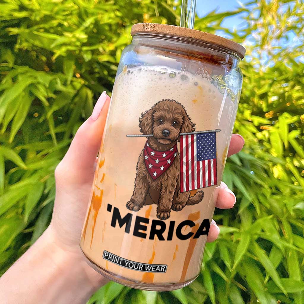 Patriotic Poodle Mom Dad Gift Glass Can Merica 4th Of July TS12 White Print Your Wear