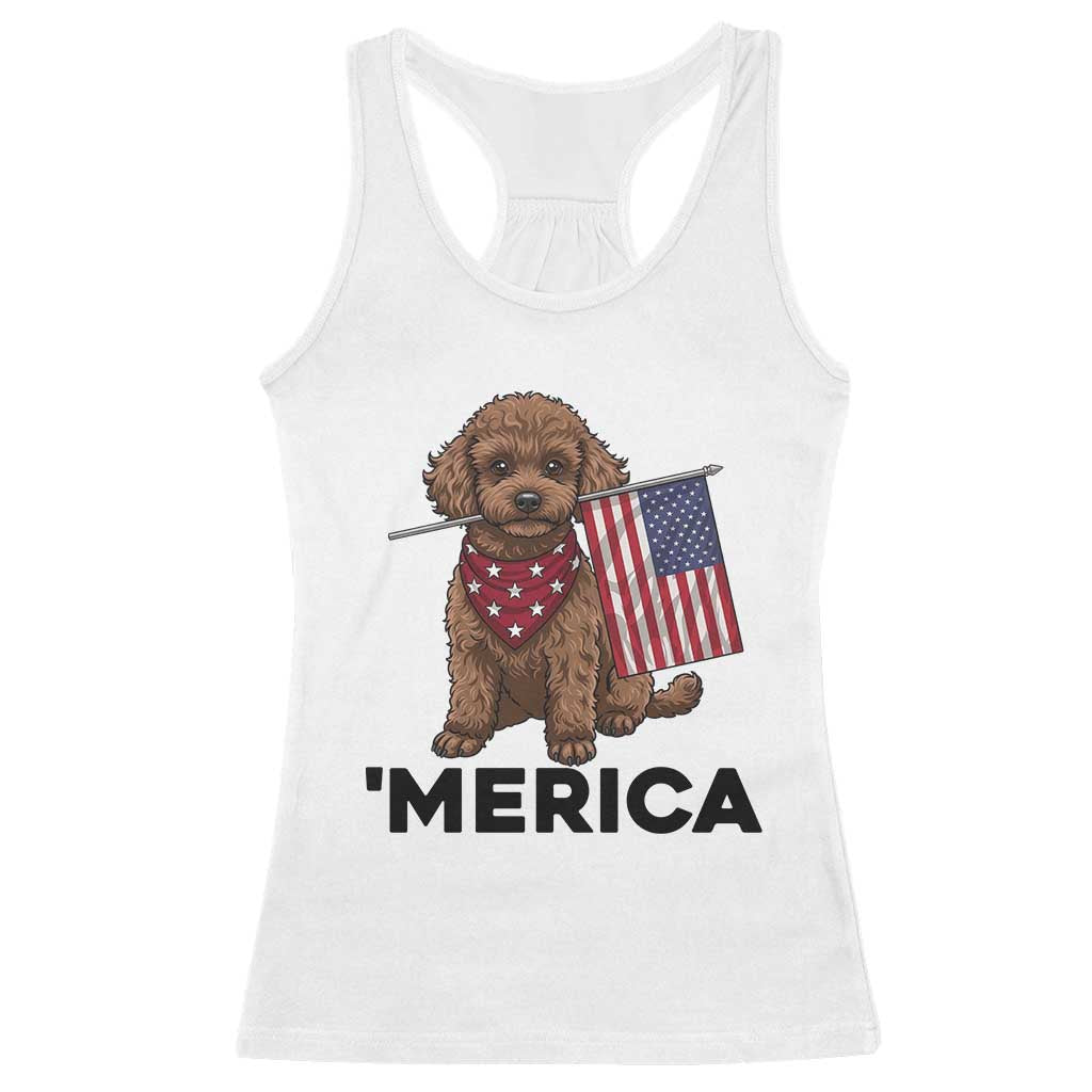 Patriotic Poodle Mom Dad Gift Racerback Tank Top Merica 4th Of July TS12 White Print Your Wear