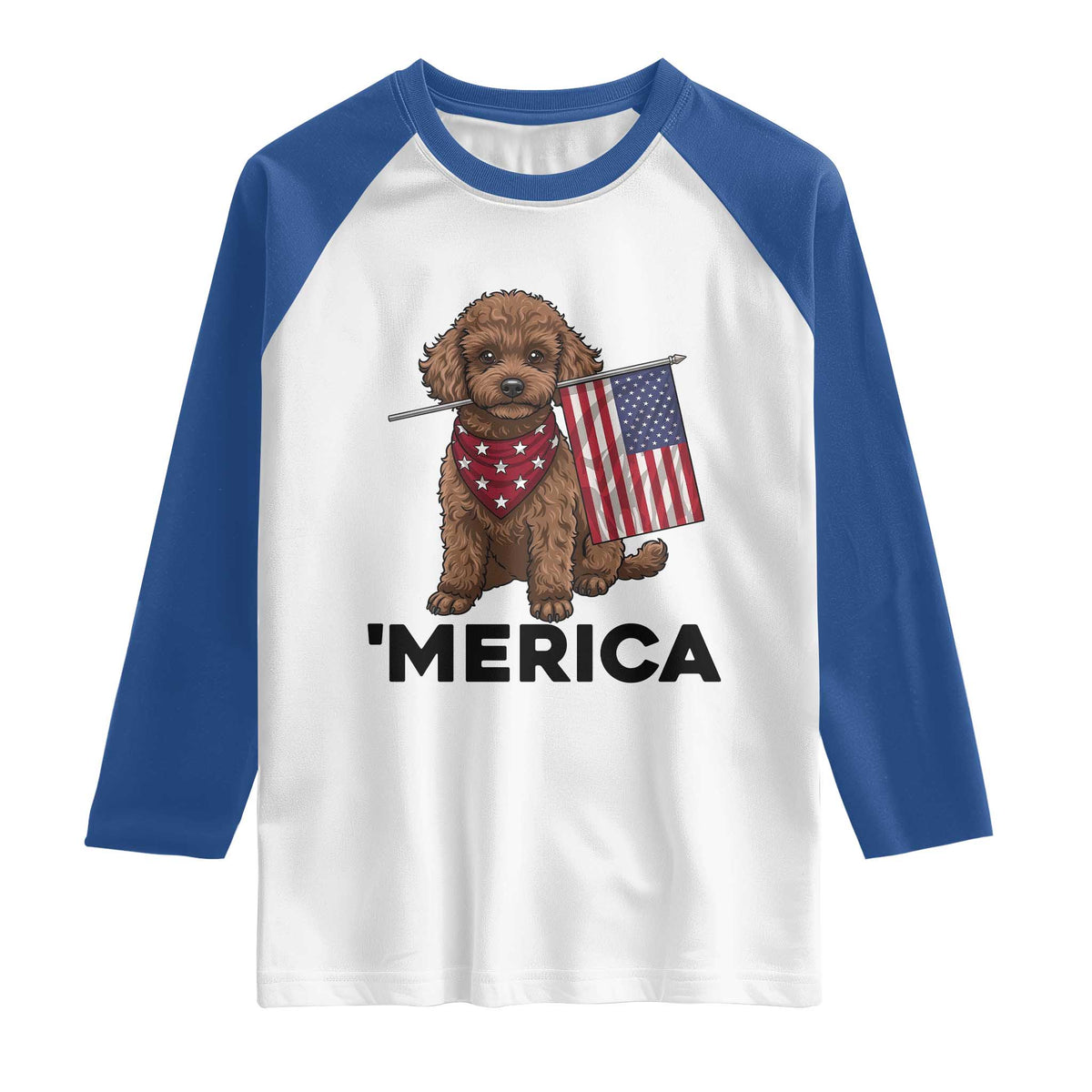 Patriotic Poodle Mom Dad Gift Raglan Shirt Merica 4th Of July TS12 White Royal Print Your Wear