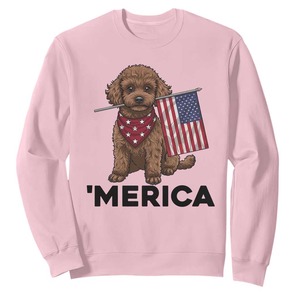 Patriotic Poodle Mom Dad Gift Sweatshirt Merica 4th Of July TS12 Light Pink Print Your Wear