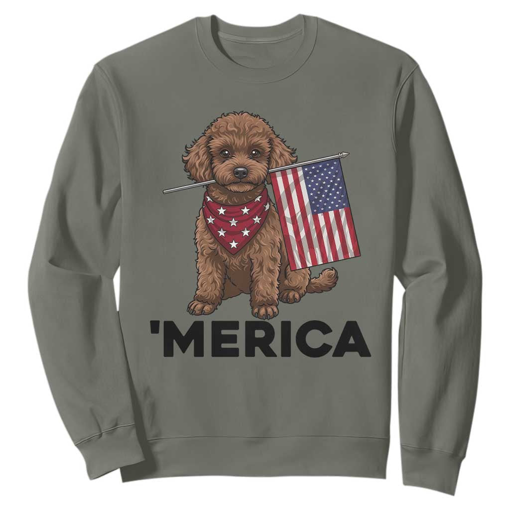 Patriotic Poodle Mom Dad Gift Sweatshirt Merica 4th Of July TS12 Military Green Print Your Wear