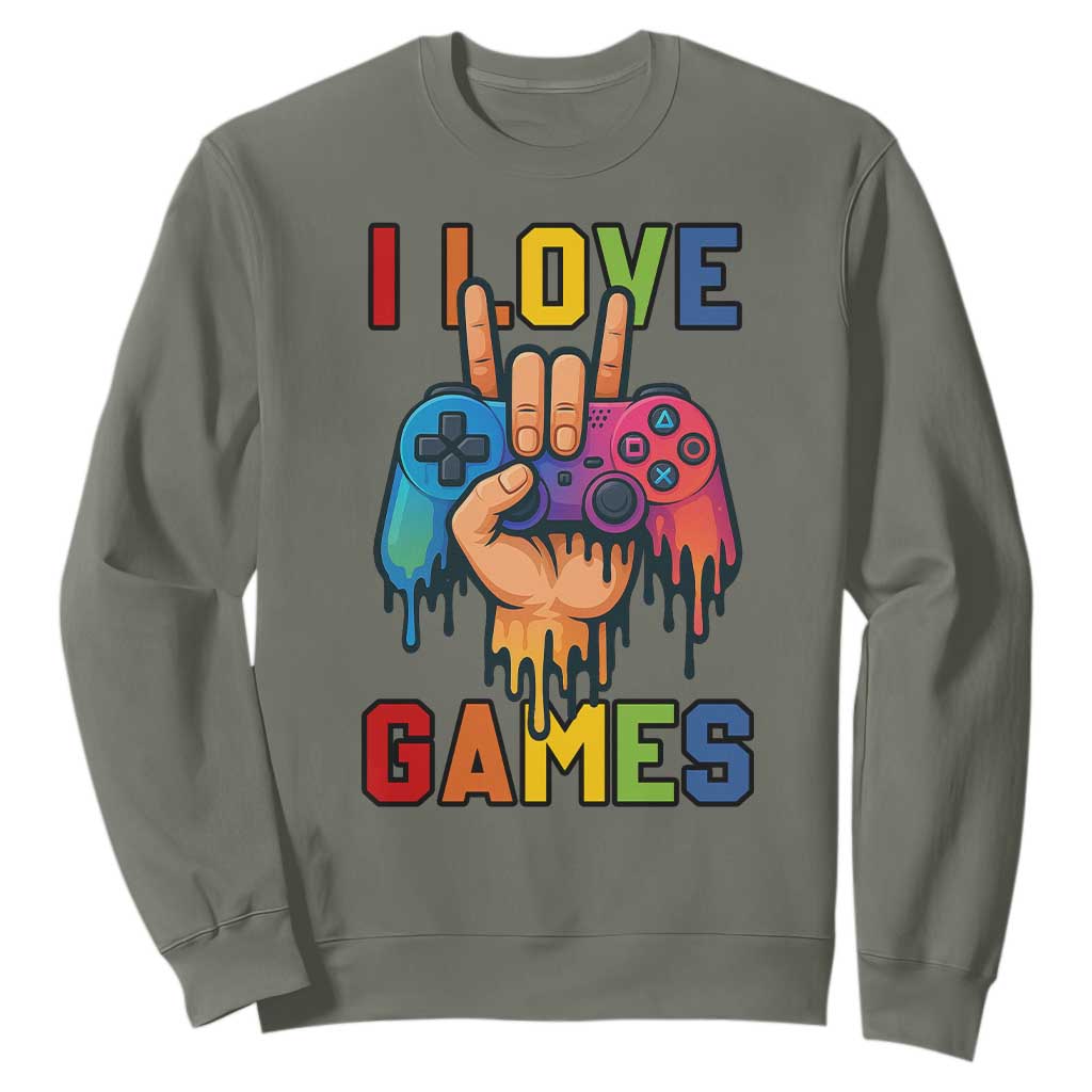 I Love Games Colorful Gamer Controller Gift Sweatshirt TS12 Military Green Print Your Wear