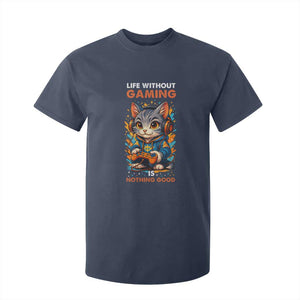 Funny Gamer Cat T Shirt For Kid Life Without Gaming Is Nothing Good TS12 Navy Print Your Wear
