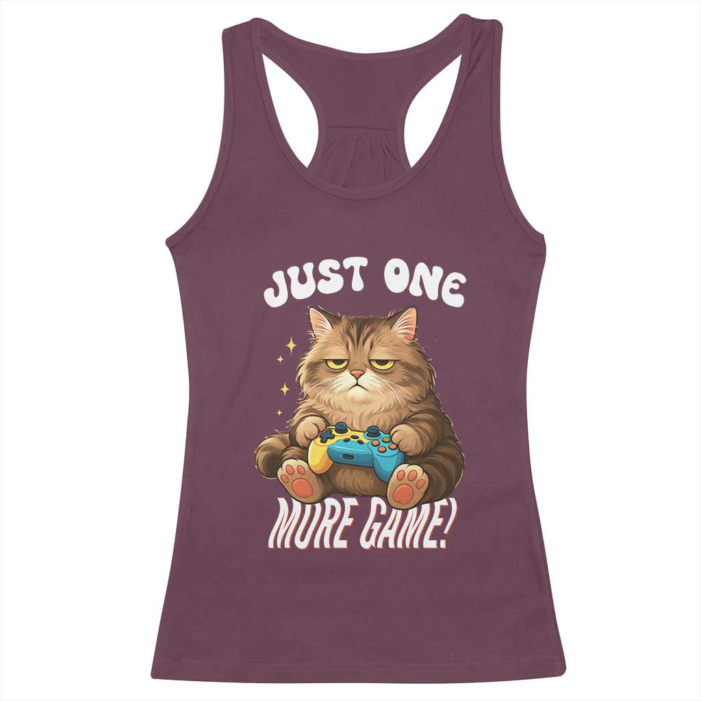 Just One More Game Racerback Tank Top Funny Lazy Cat Playing Video Game TS12 Maroon Print Your Wear