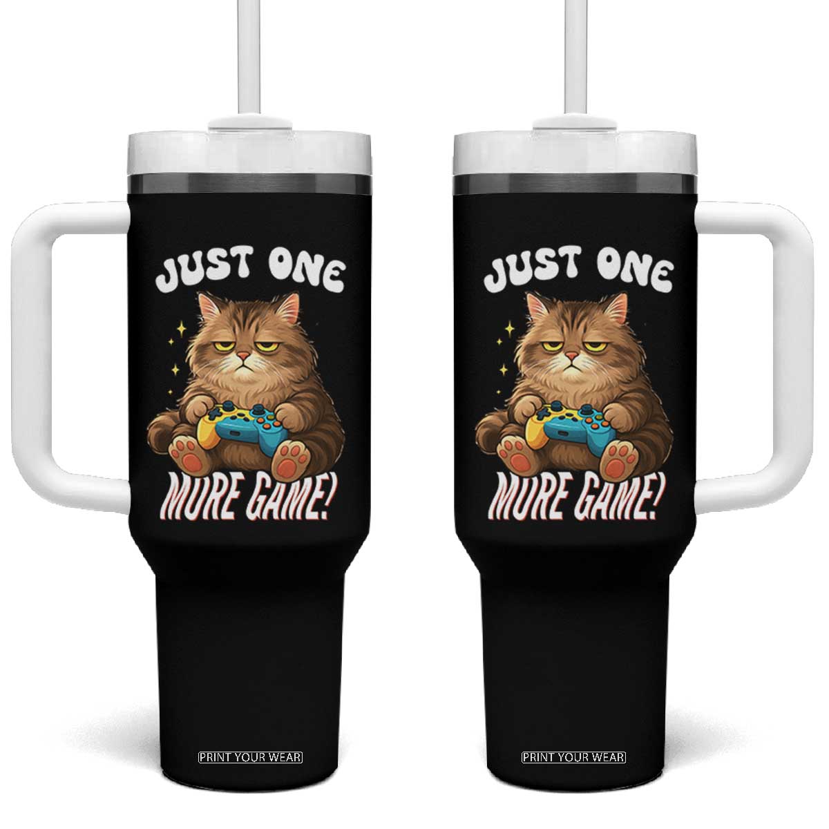 Just One More Game Tumbler With Handle Funny Lazy Cat Playing Video Game TS12 One Size: 40 oz Black Print Your Wear