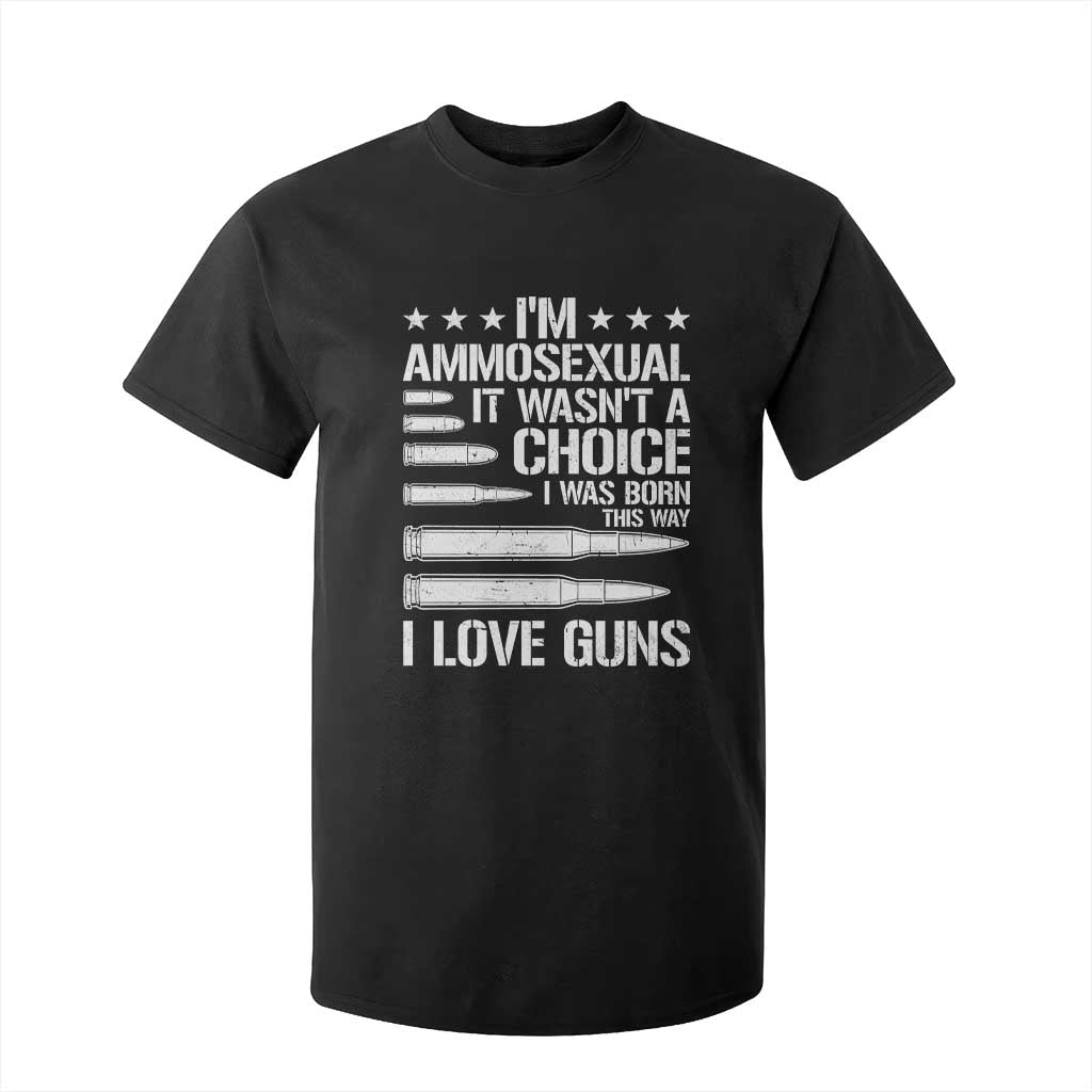 Funny Im Ammosexual T Shirt For Kid American Freedom Second Amendment TS12 Black Print Your Wear