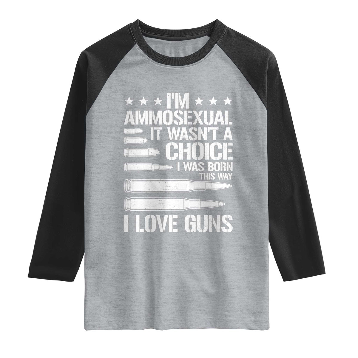 Funny Im Ammosexual Raglan Shirt American Freedom Second Amendment TS12 Heather Gray Black Print Your Wear