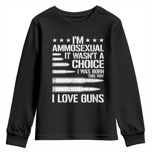 Funny Im Ammosexual Youth Sweatshirt American Freedom Second Amendment TS12 Black Print Your Wear