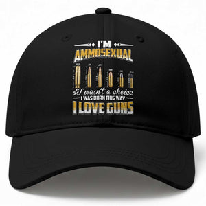 Funny Im Ammosexual Baseball Cap Second Amendment Patriotic Freedom Graphic TS12 Print Your Wear