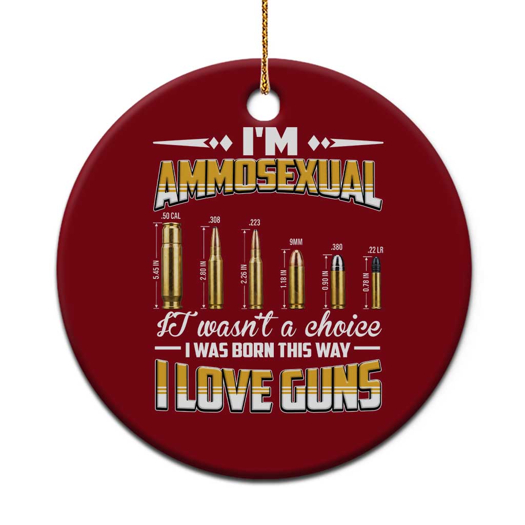 Funny Im Ammosexual Ceramic Ornament Second Amendment Patriotic Freedom Graphic TS12 1pc Red Print Your Wear