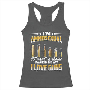 Funny Im Ammosexual Racerback Tank Top Second Amendment Patriotic Freedom Graphic TS12 Dark Heather Print Your Wear