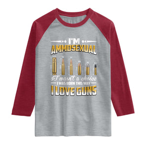 Funny Im Ammosexual Raglan Shirt Second Amendment Patriotic Freedom Graphic TS12 Heather Gray Heather Red Print Your Wear