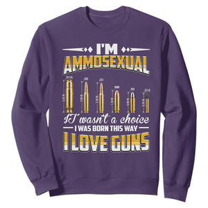 Funny Im Ammosexual Sweatshirt Second Amendment Patriotic Freedom Graphic TS12 Purple Print Your Wear