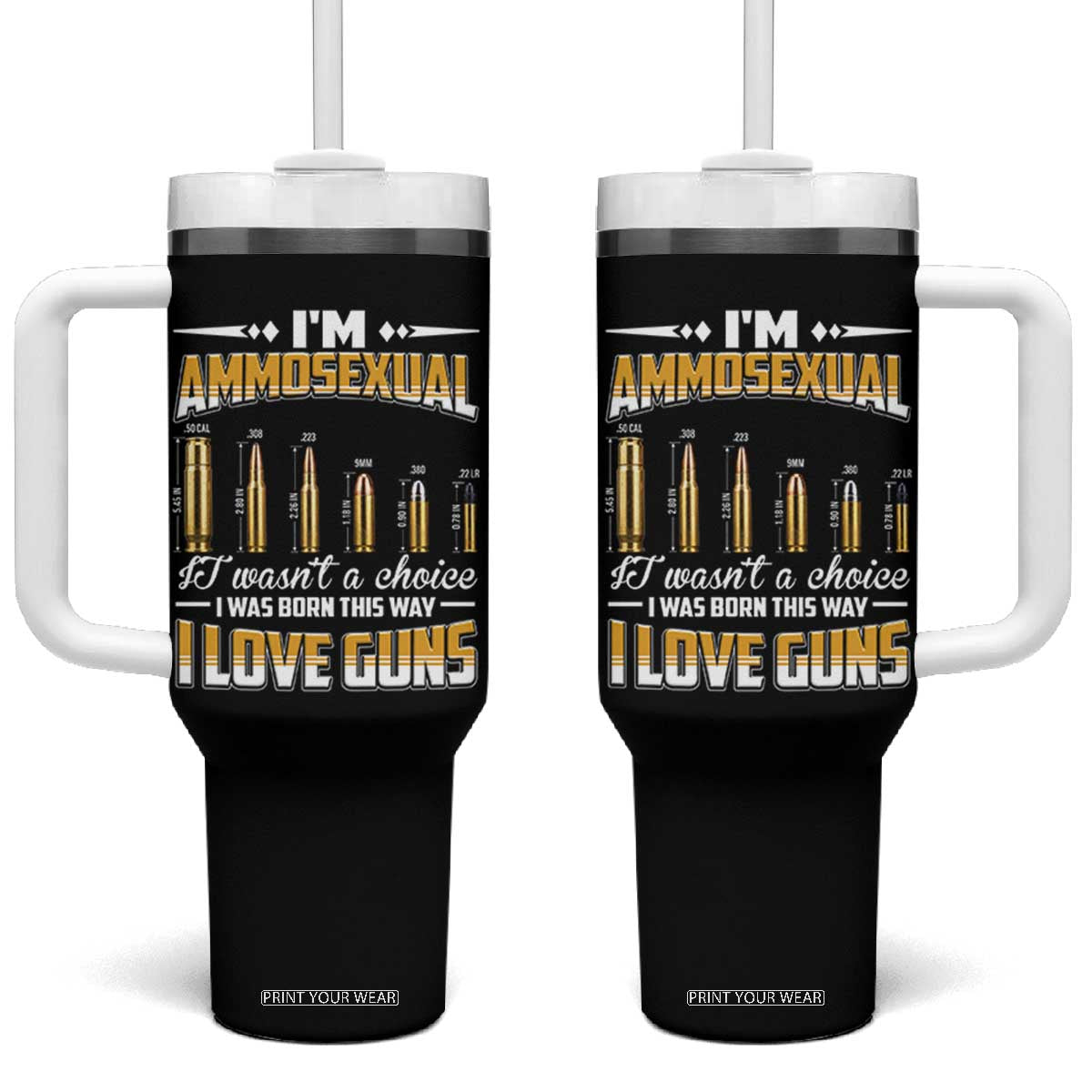 Funny Im Ammosexual Tumbler With Handle Second Amendment Patriotic Freedom Graphic TS12 One Size: 40 oz Black Print Your Wear