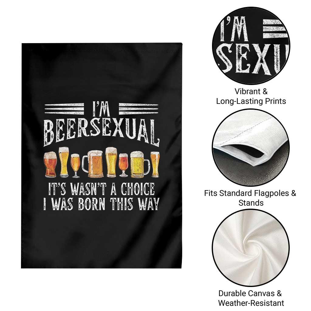 Funny Im Beersexual Garden Flag Born This Way Beer Lover Graphic TS12 Print Your Wear