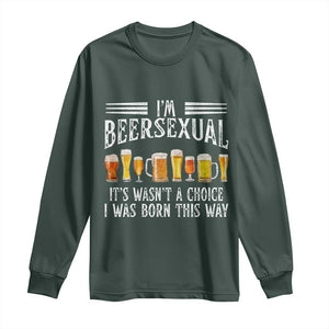Funny Im Beersexual Long Sleeve Shirt Born This Way Beer Lover Graphic TS12 Dark Forest Green Print Your Wear