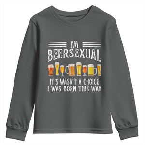 Funny Im Beersexual Youth Sweatshirt Born This Way Beer Lover Graphic TS12 Dark Heather Print Your Wear