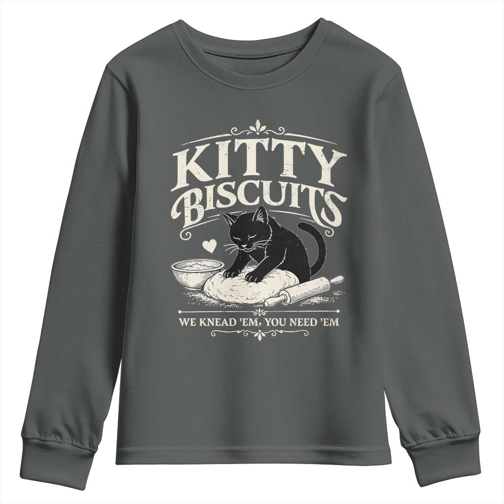 Kitty Biscuits We Knead Em You Need Em Youth Sweatshirt Funny Black Cat Making Biscuits Baking TS12 Dark Heather Print Your Wear