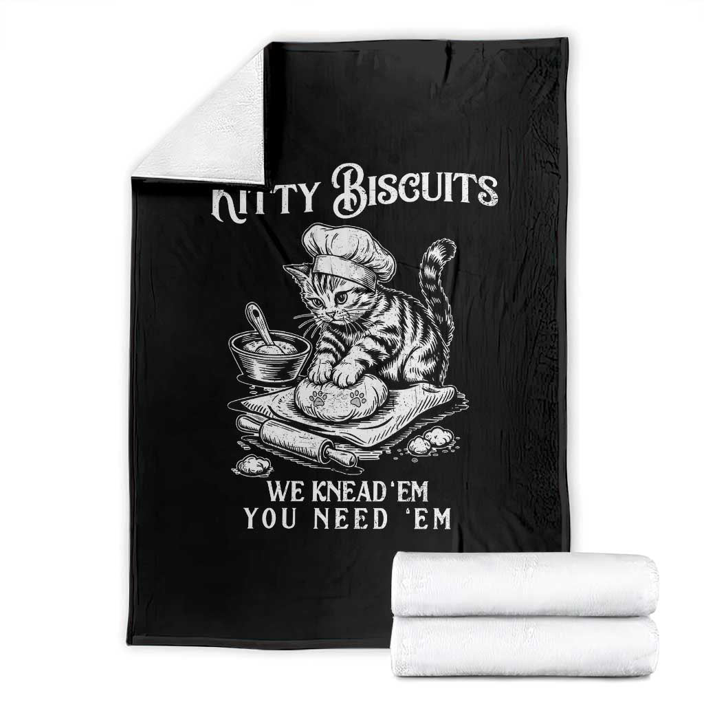 Funny Kitty Biscuits Bakery Throw Blanket We Knead Em You Need Em TS12 Black Print Your Wear