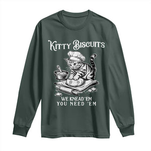 Funny Kitty Biscuits Bakery Long Sleeve Shirt We Knead Em You Need Em TS12 Dark Forest Green Print Your Wear