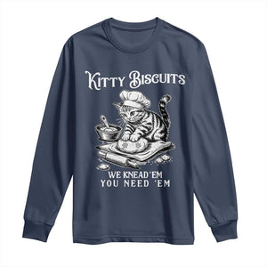 Funny Kitty Biscuits Bakery Long Sleeve Shirt We Knead Em You Need Em TS12 Navy Print Your Wear