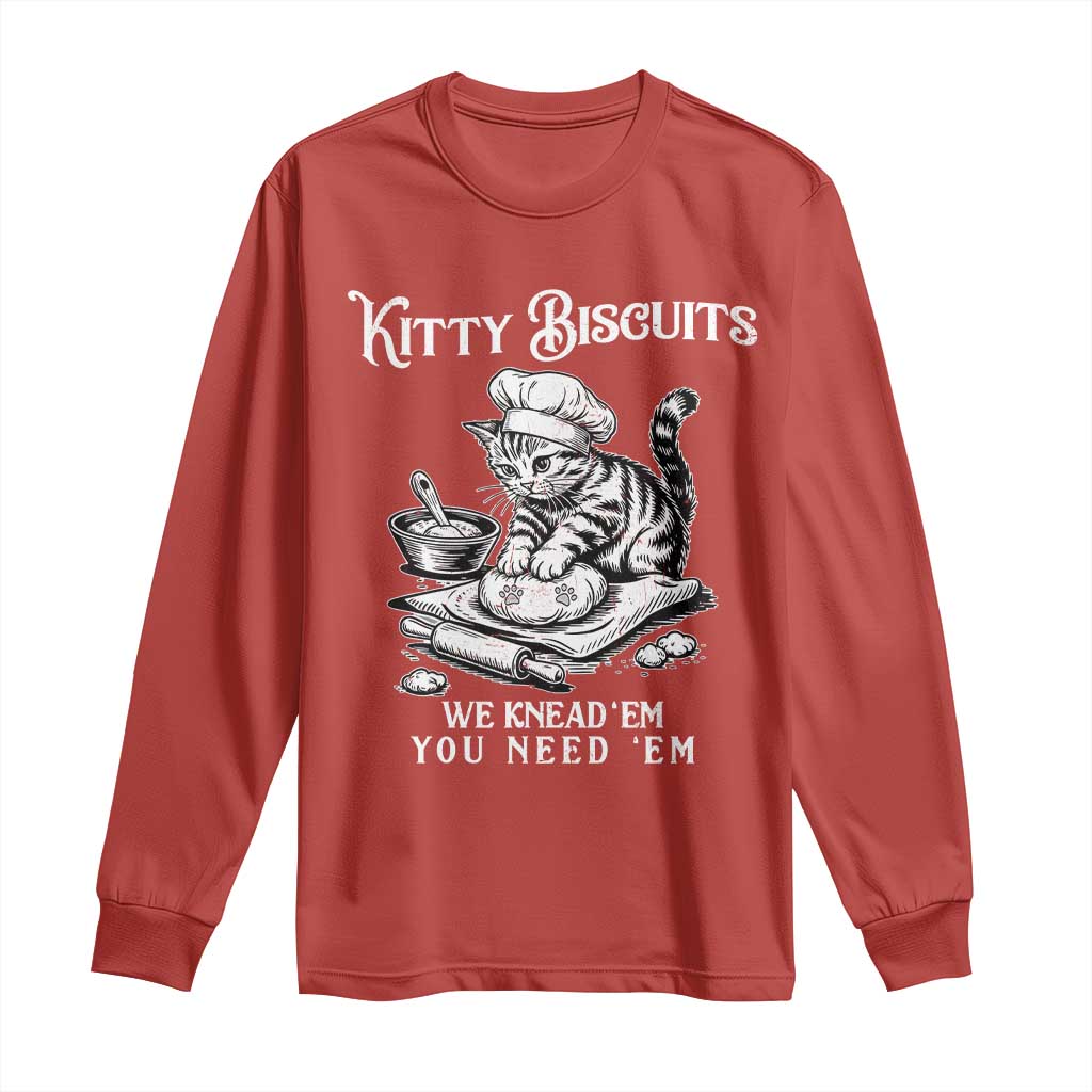 Funny Kitty Biscuits Bakery Long Sleeve Shirt We Knead Em You Need Em TS12 Red Print Your Wear