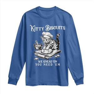 Funny Kitty Biscuits Bakery Long Sleeve Shirt We Knead Em You Need Em TS12 Royal Blue Print Your Wear
