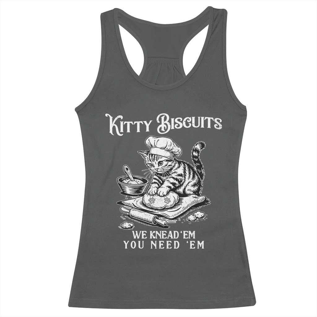 Funny Kitty Biscuits Bakery Racerback Tank Top We Knead Em You Need Em TS12 Dark Heather Print Your Wear