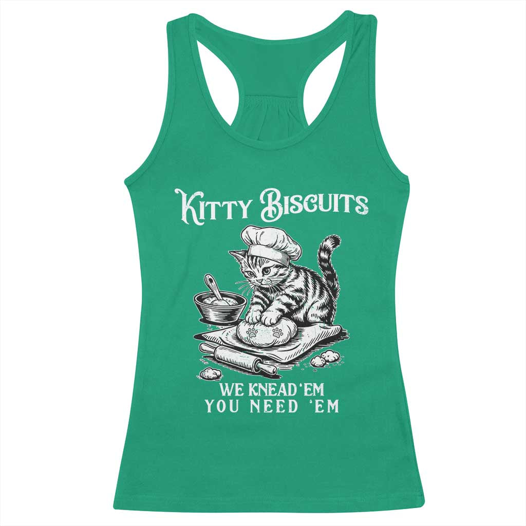 Funny Kitty Biscuits Bakery Racerback Tank Top We Knead Em You Need Em TS12 Irish Green Print Your Wear