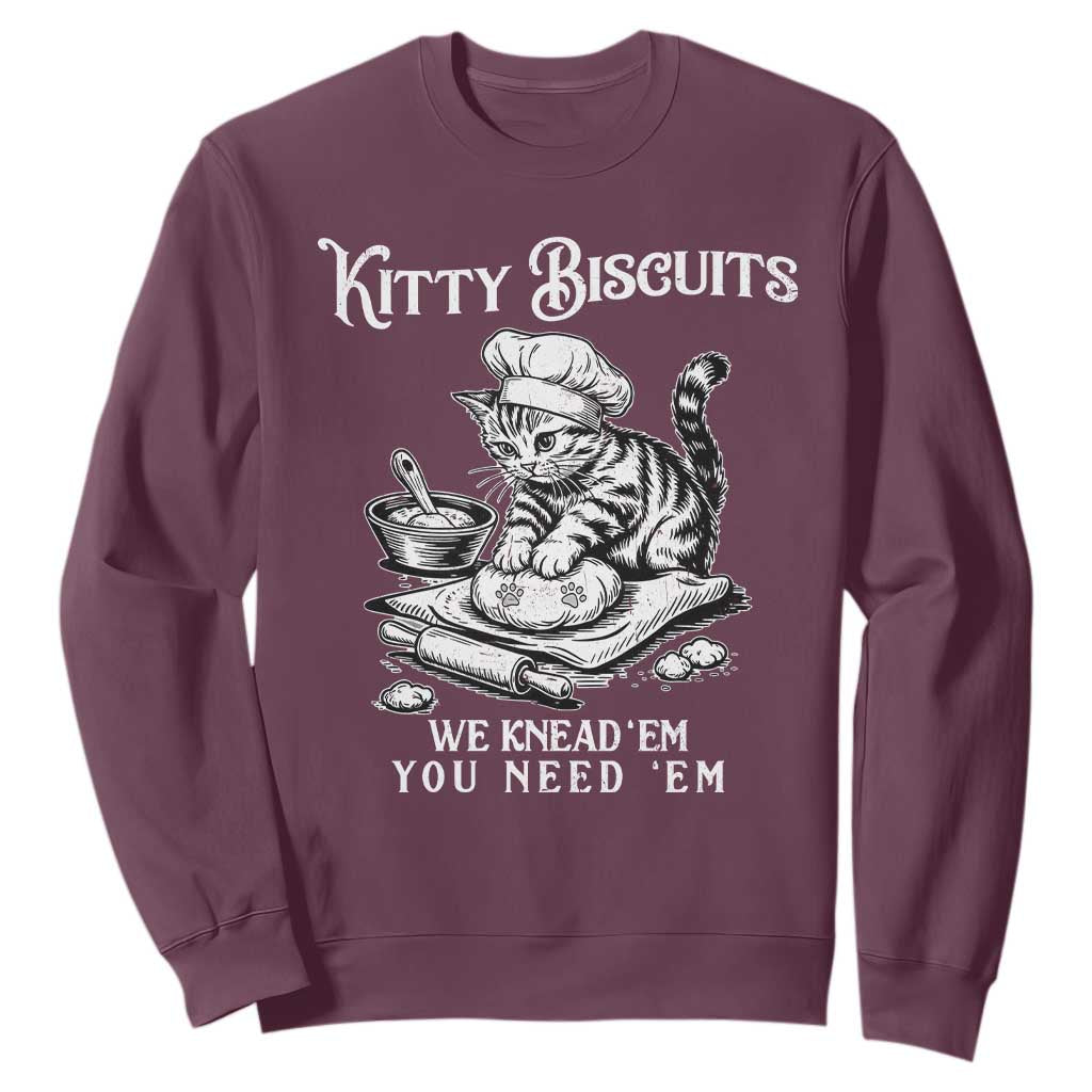 Funny Kitty Biscuits Bakery Sweatshirt We Knead Em You Need Em TS12 Maroon Print Your Wear