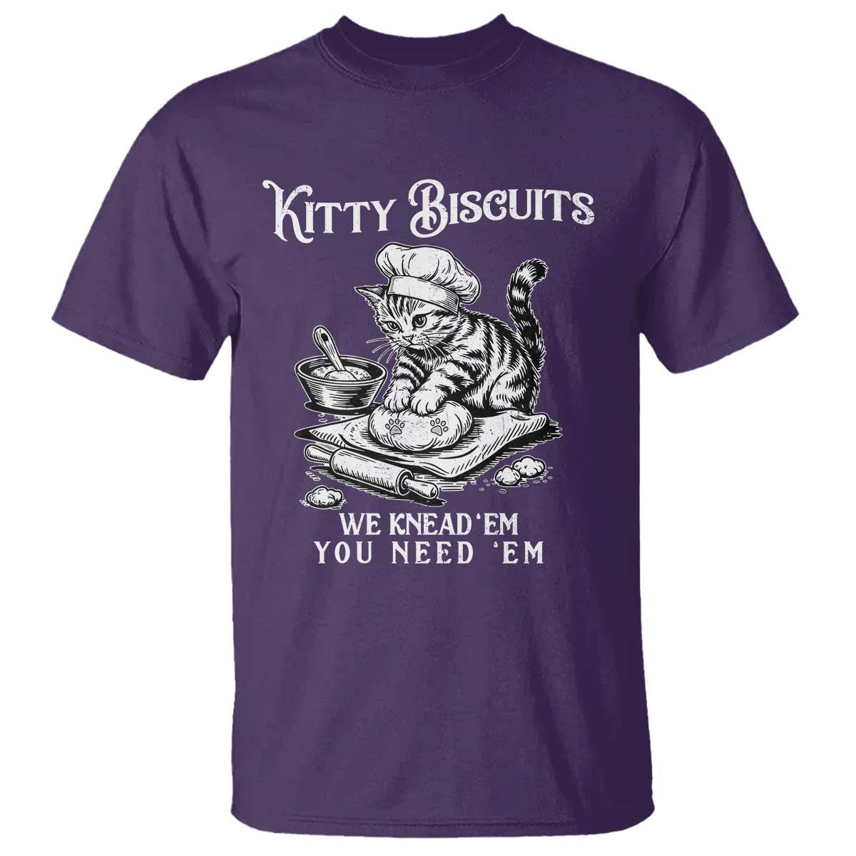 Funny Kitty Biscuits Bakery T Shirt We Knead Em You Need Em TS12 Purple Print Your Wear