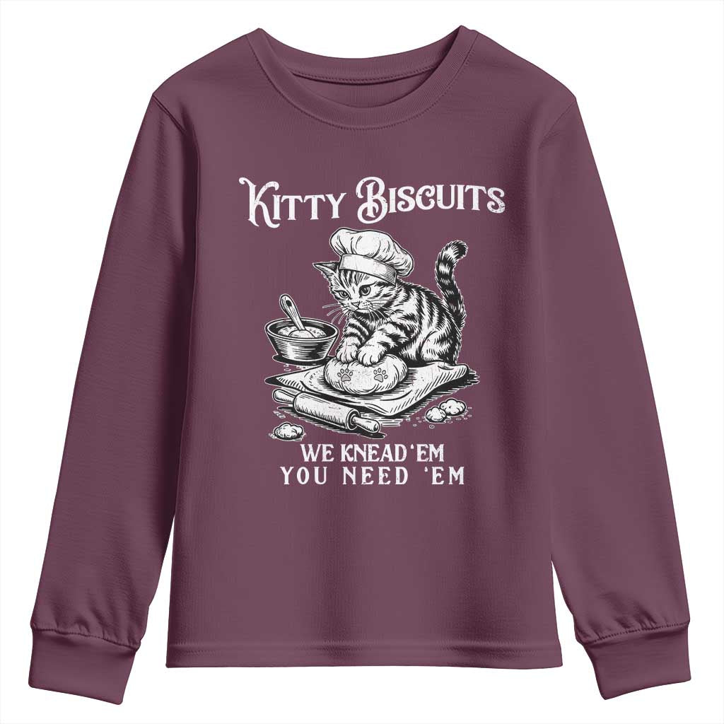 Funny Kitty Biscuits Bakery Youth Sweatshirt We Knead Em You Need Em TS12 Maroon Print Your Wear