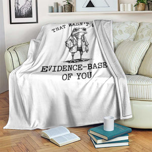 Funny Grumpy Frog Doctor Throw Blanket That Wasnt Very Evidence Based Of You TS12 Print Your Wear