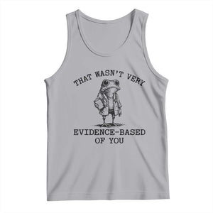 Funny Grumpy Frog Doctor Tank Top That Wasnt Very Evidence Based Of You TS12 Athletic Heather Print Your Wear
